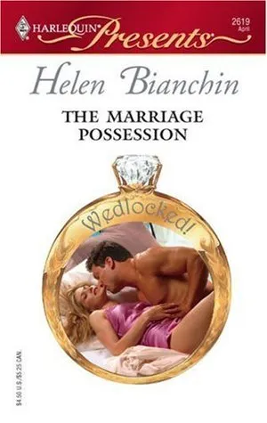 The Marriage Possession (Wedlocked!) (Harlequin Presents, #2619)