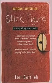 Stick Figure: A Diary of My Former Self