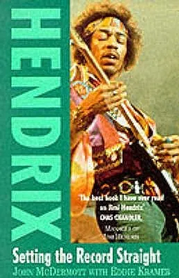 Hendrix: Setting the Record Straight