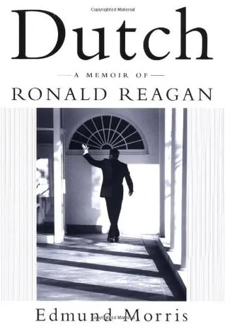 Dutch: A Memoir of Ronald Reagan