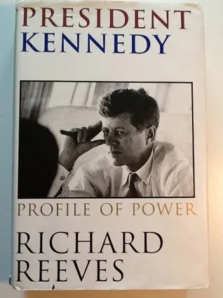 President Kennedy: Profile of Power