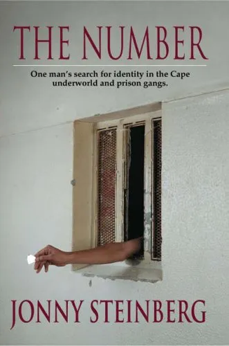 The Number: One Man's Search for Identity in the Cape Underworld and Prison Gangs