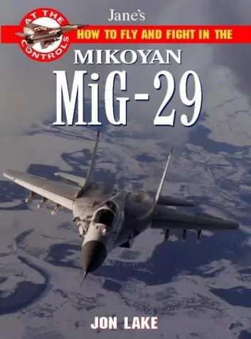 How to fly and fight in the MiG-29 (Jane