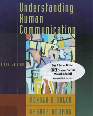 Understanding Human Communication [with Student Success Manual]