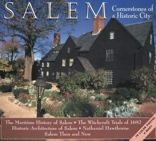 Salem: Cornerstones of a Historic City