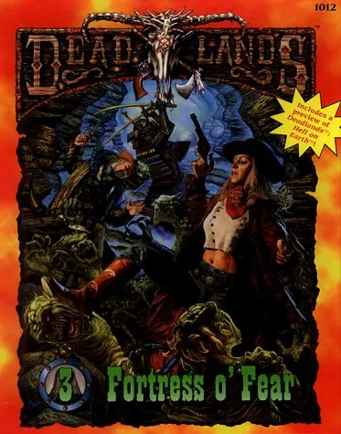 Fortress O' Fear (Deadlands Rpg Boxed Set) (Deadlands)