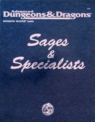 Sages and Specialists, 2nd Edition