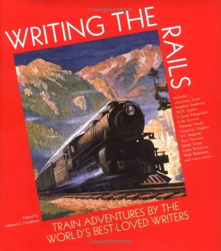 Writing the Rails: Train Adventures by the World