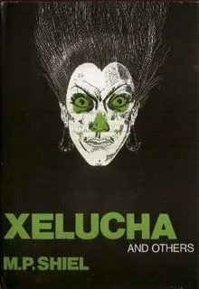 Xélucha and Others