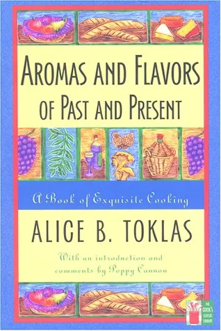 Aromas and Flavors of the Past and Present