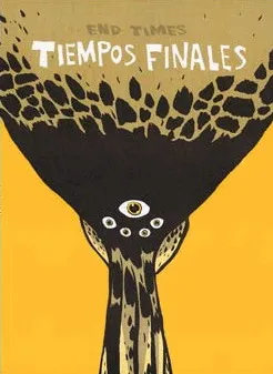 Tiempos Finales: End Times