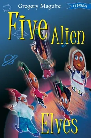 Five Alien Elves