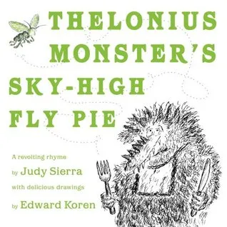 Thelonius Monster's Sky-High Fly-Pie