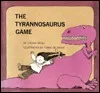 The Tyrannosaurus Game