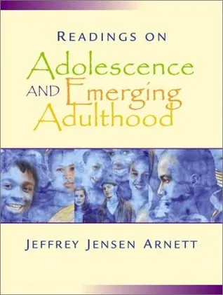 Readings on Adolescence and Emerging Adulthood