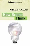 How Brains Think (Science Masters)