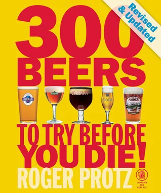 300 Beers to Try Before You Die!