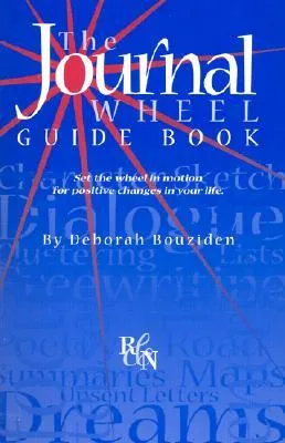 The Journal Wheel/ Journal Wheel Guidebook