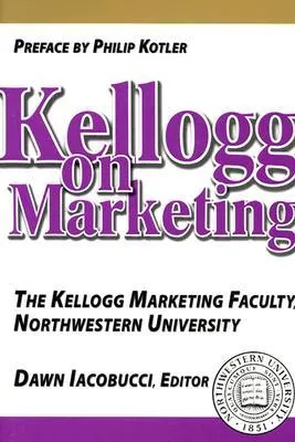 Kellogg on Marketing