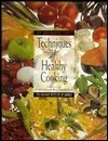 The Professional Chef's?: Techniques of Healthy Cooking