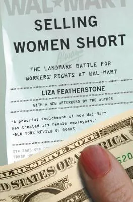 Selling Women Short: The Landmark Battle for Workers