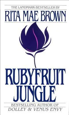 Rubyfruit Jungle