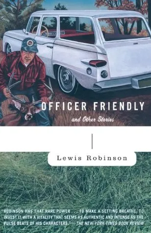 Officer Friendly: And Other Stories