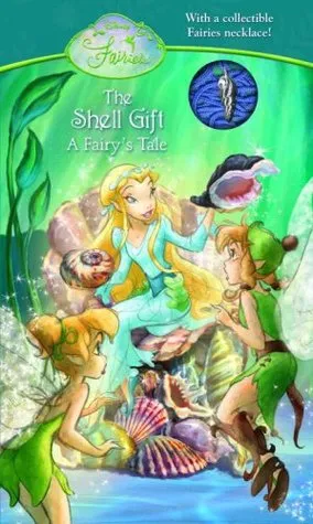 The Shell Gift (Disney Fairies)