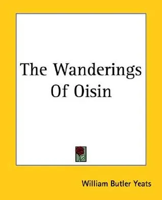 The Wanderings of Oisin