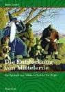 Die Entdeckung von Mittelerde : die Symbolik von Tolkiens "Der Herr der Ringe"