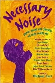 Necessary Noise: Stories About Our Families as They Really Are