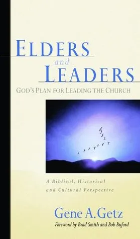 Elders and Leaders: God