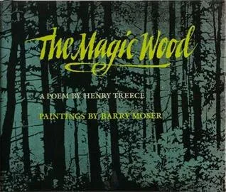 The Magic Wood: A Poem