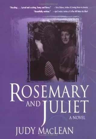 Rosemary and Juliet