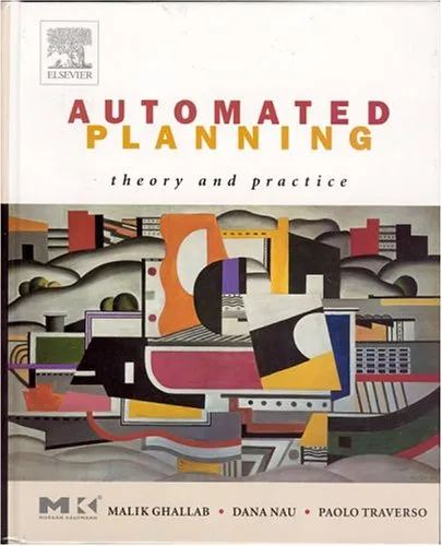 Automated Planning: Theory and Practice