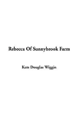 Rebecca of Sunnybrook Farm