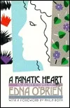 A Fanatic Heart: Selected Stories of Edna O'Brien