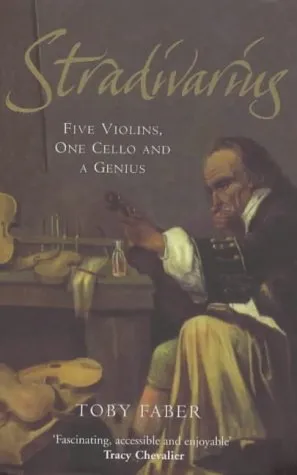 Stradivarius: One Cello, Five Violins And A Genius