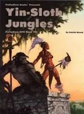 The Palladium RPG Book VII: Yin-Sloth Jungles