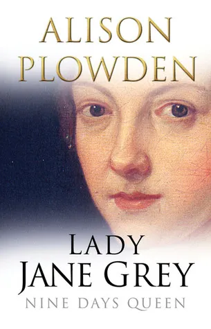 Lady Jane Grey: Nine Days Queen