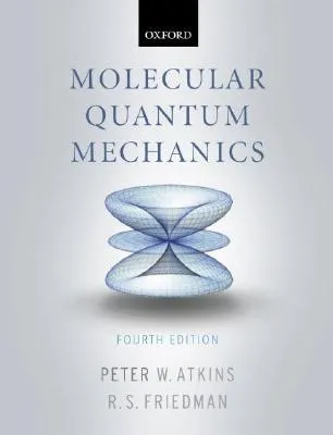 Molecular Quantum Mechanics