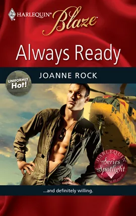 Always Ready (Uniformly Hot! #3) (Harlequin Blaze #457)