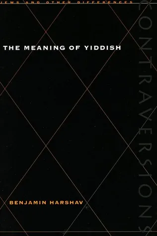 The Meaning of Yiddish