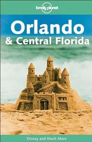 Lonely Planet Orlando & Central Florida