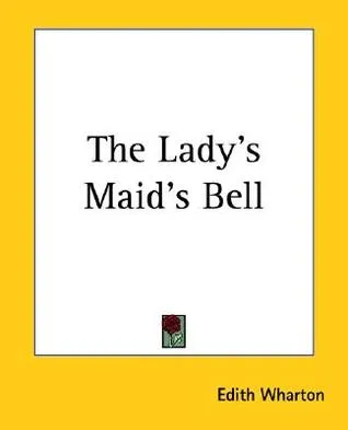 The Lady's Maid's Bell