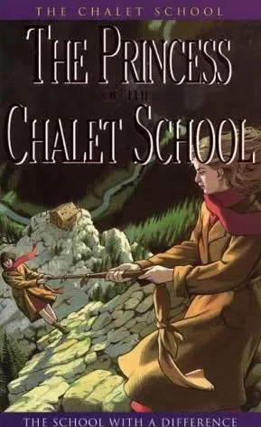 The Princess of the Chalet School