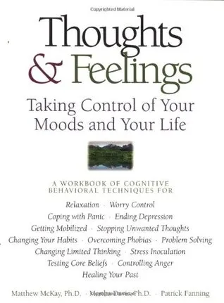 Thought and Feelings: Taking Control of Your Moods and Your Life