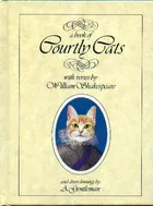 A Book of Courtly Cats: With Verses by William Shakespeare