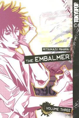 The Embalmer, Volume 3