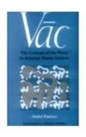 Vac: The Concept of the Word in Selected Hindu Tantras (Sri Garib Dass Oriental)